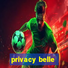 privacy belle